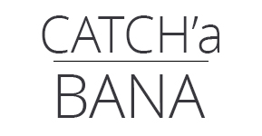 catcha_bana